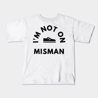 No longer misman Kids T-Shirt